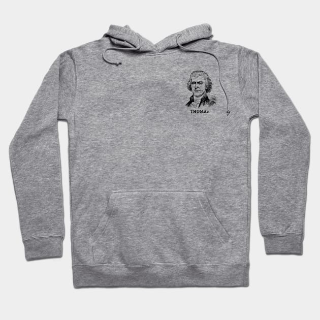 Thomas Jefferson Hoodie by Half-Arsed History